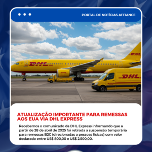 🚨 Atualização Importante para Remessas aos EUA via DHL Express 🚨