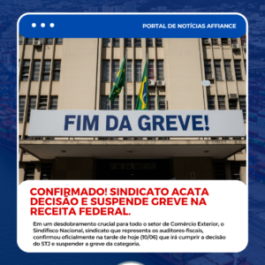 CONFIRMADO! Sindicato Acata Decisão e Suspende Greve na Receita Federal.
